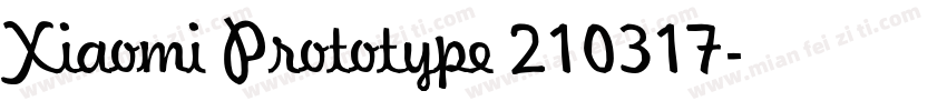 Xiaomi Prototype 210317字体转换